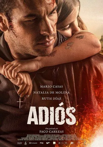 Прощай / Adiós (2019) фильм смотреть онлайн в хорошем качестве