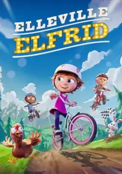 Куриный забег / Elleville Elfrid (2020) мультфильм смотреть онлайн в хорошем качестве