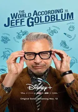 Мир по Голдблюму / The World According to Jeff Goldblum (2019) cериал смотреть онлайн в хорошем качестве