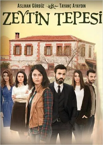 Ветка маслин / Zeytin Tepesi (2014) cериал смотреть онлайн в хорошем качестве