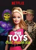 Игрушки, которые сделали нас / The Toys That Made Us (2017) cериал смотреть онлайн Игрушки, которые сделали нас / The Toys That Made Us (2017) cериал смотреть онлайн в хорошем качестве