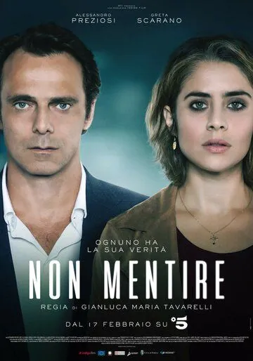 Не ври / Non mentire 2019 смотреть онлайн cериал в хорошем качестве