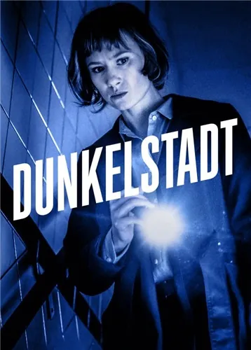 Dunkelstadt (2020) cериал смотреть онлайн в хорошем качестве