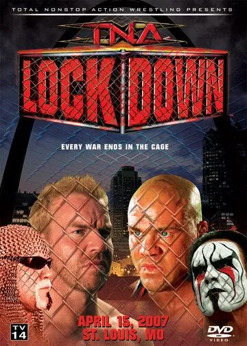 TNA Изоляция / TNA Wrestling: Lockdown (2007) фильм смотреть онлайн TNA Изоляция / TNA Wrestling: Lockdown (2007) фильм смотреть онлайн в хорошем качестве