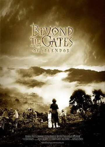 За вратами рая / Beyond the Gates of Splendor (2002) фильм смотреть онлайн в хорошем качестве