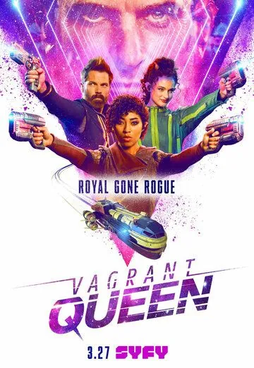 Бродячая королева / Vagrant Queen (2020) cериал смотреть онлайн в хорошем качестве