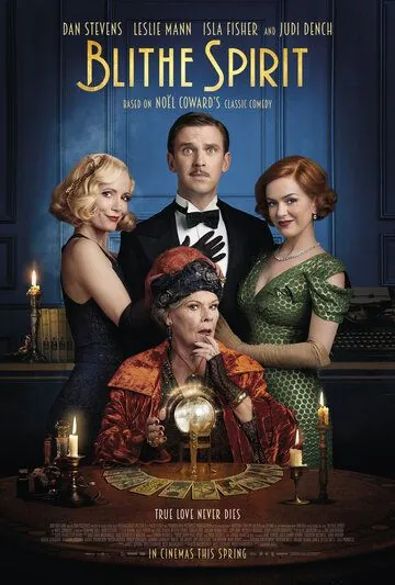 Бывшая с того света / Blithe Spirit (2020) фильм смотреть онлайн Бывшая с того света / Blithe Spirit (2020) фильм смотреть онлайн в хорошем качестве