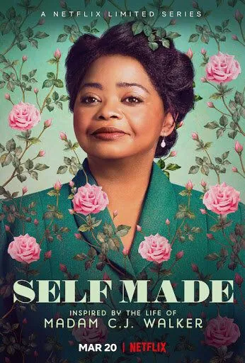 Смотреть Мадам Си Джей Уокер / Self Made: Inspired by the Life of Madam C.J. Walker(2020) cериал 1 сезон 1-1,2,3,4 серия в онлайне бесплатно