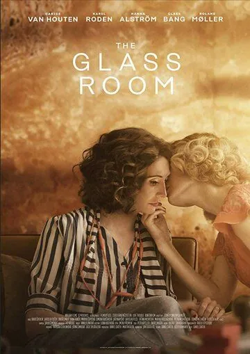 Стеклянная комната / The Glass Room (2019) фильм смотреть онлайн Стеклянная комната / The Glass Room (2019) фильм смотреть онлайн в хорошем качестве