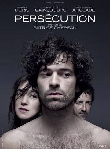 Преследование / Persécution (2009) фильм смотреть онлайн в хорошем качестве