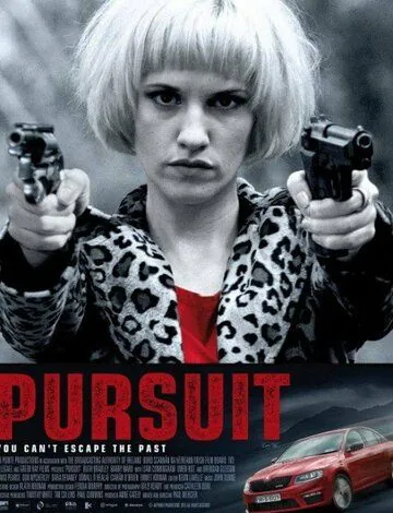 Преследование / Pursuit (2015) фильм смотреть онлайн в хорошем качестве