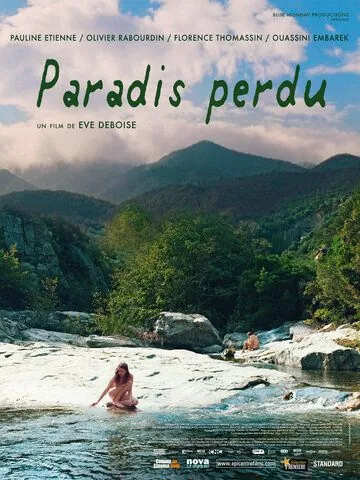 Потерянный рай / Paradis perdu (2012) фильм смотреть онлайн Потерянный рай / Paradis perdu (2012) фильм смотреть онлайн в хорошем качестве