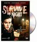 В ночных лабиринтах смерти / Survive the Night (1993) фильм смотреть онлайн В ночных лабиринтах смерти / Survive the Night (1993) фильм смотреть онлайн в хорошем качестве