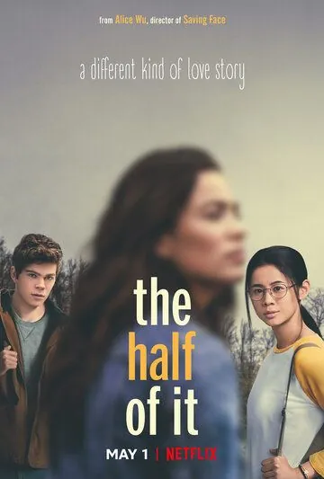 Половина всего / The Half of It (2020) фильм смотреть онлайн Половина всего / The Half of It (2020) фильм смотреть онлайн в хорошем качестве