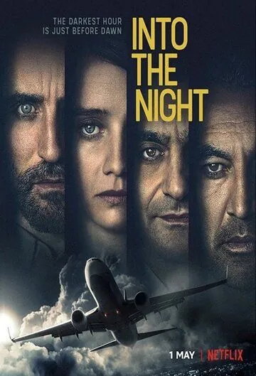 В ночь / Into the Night (2020) cериал смотреть онлайн В ночь / Into the Night (2020) cериал смотреть онлайн в хорошем качестве