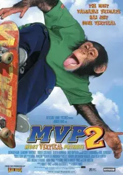 Король скейтборда / MVP: Most Vertical Primate (2001) фильм смотреть онлайн Король скейтборда / MVP: Most Vertical Primate (2001) фильм смотреть онлайн в хорошем качестве