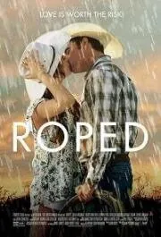 Родео / Roped (2020) фильм смотреть онлайн Родео / Roped (2020) фильм смотреть онлайн в хорошем качестве