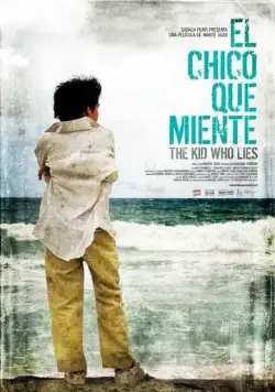 Мальчик, который врёт / El chico que miente (2010) фильм смотреть онлайн Мальчик, который врёт / El chico que miente (2010) фильм смотреть онлайн в хорошем качестве