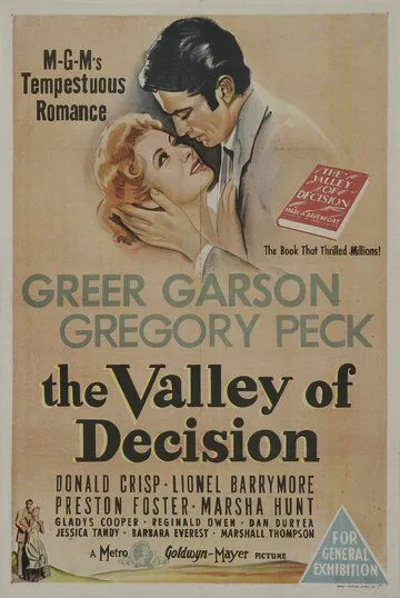 Долина решимости / The Valley of Decision (1945) фильм смотреть онлайн в хорошем качестве