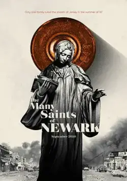 Множественные святые Ньюарка / The Many Saints of Newark (2021) фильм смотреть онлайн в хорошем качестве