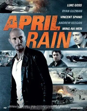 Апрельский дождь / April Rain (2014) фильм смотреть онлайн Апрельский дождь / April Rain (2014) фильм смотреть онлайн в хорошем качестве