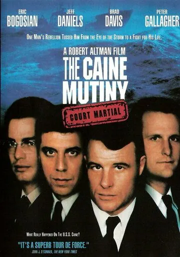 Трибунал над бунтовщиком с Кейна / The Caine Mutiny Court-Martial (1988) фильм смотреть онлайн Трибунал над бунтовщиком с Кейна / The Caine Mutiny Court-Martial (1988) фильм смотреть онлайн в хорошем качестве