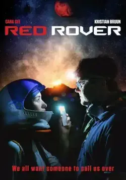 Рэд Ровер / Red Rover (2019) фильм смотреть онлайн Рэд Ровер / Red Rover (2019) фильм смотреть онлайн в хорошем качестве