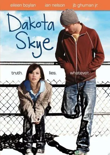 Дакота Скай / Dakota Skye (2008) фильм смотреть онлайн Дакота Скай / Dakota Skye (2008) фильм смотреть онлайн в хорошем качестве