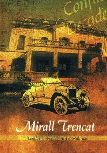 Разбитое зеркало / Mirall trencat (2002) cериал смотреть онлайн Разбитое зеркало / Mirall trencat (2002) cериал смотреть онлайн в хорошем качестве