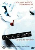 Грязные разговоры / Talk Dirty (2003) фильм смотреть онлайн в хорошем качестве
