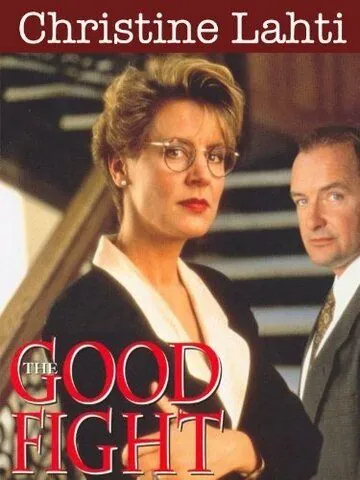 Хорошая борьба / The Good Fight (1992) фильм смотреть онлайн в хорошем качестве