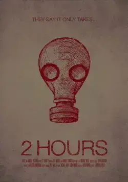 2 часа / 2 Hours (2012) фильм смотреть онлайн 2 часа / 2 Hours (2012) фильм смотреть онлайн в хорошем качестве