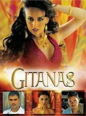 Цыгане / Gitanas (2004) cериал смотреть онлайн в хорошем качестве