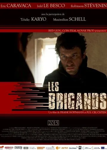 Грабители / Les brigands (2015) фильм смотреть онлайн в хорошем качестве