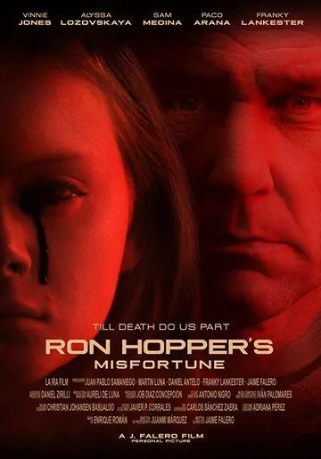 Несчастье Рона Хоппера / Ron Hopper's Misfortune (2019) фильм смотреть онлайн в хорошем качестве