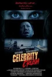 Одержимая знаменитостью / Celebrity Crush (2019) фильм смотреть онлайн в хорошем качестве