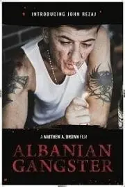 Албанский гангстер / Albanian Gangster (2018) фильм смотреть онлайн Албанский гангстер / Albanian Gangster (2018) фильм смотреть онлайн в хорошем качестве