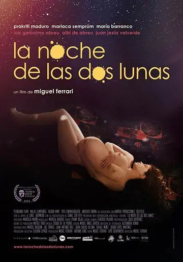 Ночь двух лун / La noche de las dos lunas (2018) фильм смотреть онлайн Ночь двух лун / La noche de las dos lunas (2018) фильм смотреть онлайн в хорошем качестве