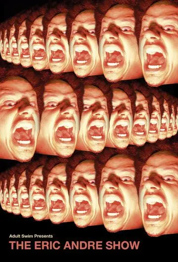 Шоу Эрика Андре / The Eric Andre Show (2012) cериал смотреть онлайн в хорошем качестве