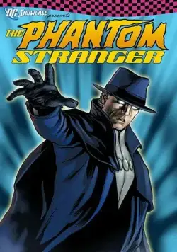 Витрина DC: Призрачный Незнакомец / The Phantom Stranger (2020) фильм смотреть онлайн в хорошем качестве