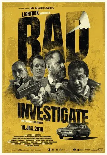 Плохое расследование / Bad Investigate (2018) фильм смотреть онлайн в хорошем качестве