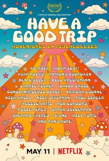 Хорошего трипа: Приключения под психоделиками / Have a Good Trip: Adventures in Psychedelics (2019) фильм смотреть онлайн Хорошего трипа: Приключения под психоделиками / Have a Good Trip: Adventures in Psychedelics (2019) фильм смотреть онлайн в хорошем качестве