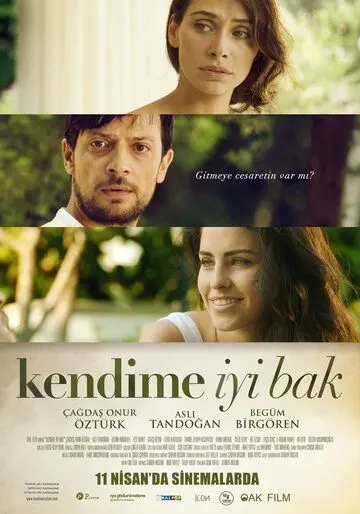 Береги меня / Kendime Iyi Bak (2014) фильм смотреть онлайн Береги меня / Kendime Iyi Bak (2014) фильм смотреть онлайн в хорошем качестве