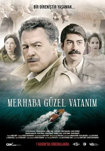 Merhaba Güzel Vatanim (2019) фильм смотреть онлайн в хорошем качестве