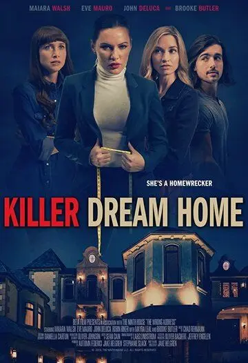 Killer Dream Home / Killer Dream Home (2020) фильм смотреть онлайн в хорошем качестве