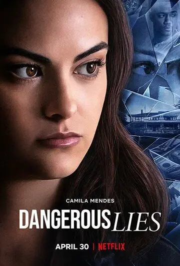 Опасная ложь / Dangerous Lies (2020) фильм смотреть онлайн Опасная ложь / Dangerous Lies (2020) фильм смотреть онлайн в хорошем качестве