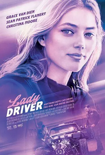 Леди-гонщица / Lady Driver (2020) фильм смотреть онлайн в хорошем качестве