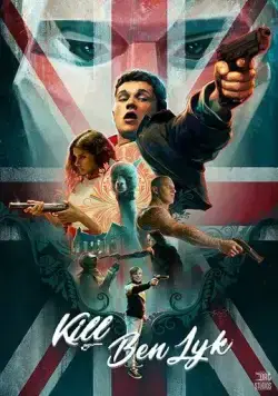 Убить Бена Лайка / Kill Ben Lyk (2018) фильм смотреть онлайн Убить Бена Лайка / Kill Ben Lyk (2018) фильм смотреть онлайн в хорошем качестве