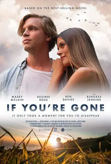 If You're Gone (2019) фильм смотреть онлайн If You're Gone (2019) фильм смотреть онлайн в хорошем качестве