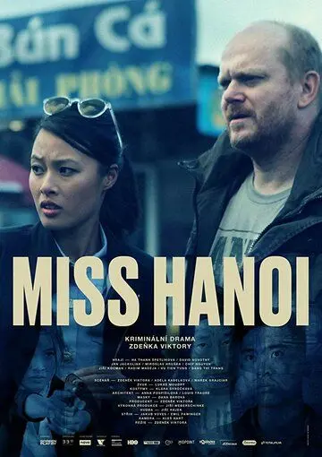 Miss Hanoi (2018) фильм смотреть онлайн Miss Hanoi (2018) фильм смотреть онлайн в хорошем качестве